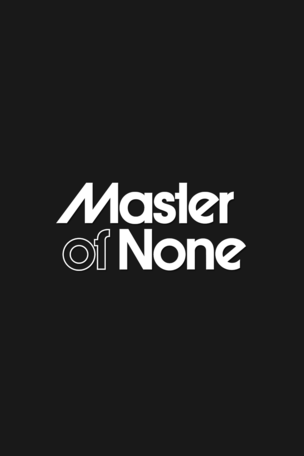 Master of None