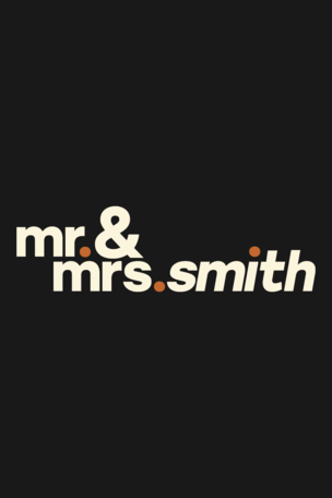 Mr. & Mrs. Smith