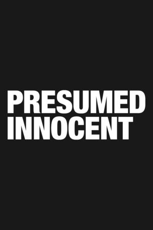 Presumed Innocent
