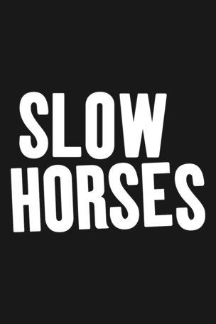 Slow Horses