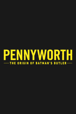 Pennyworth: The Origin of Batman's Butler