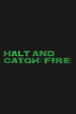 Halt and Catch Fire