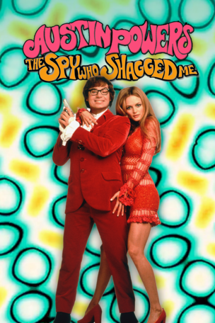 Austin Powers: The Spy Who Shagged Me