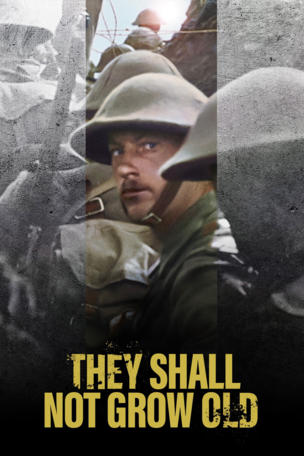 They Shall Not Grow Old
