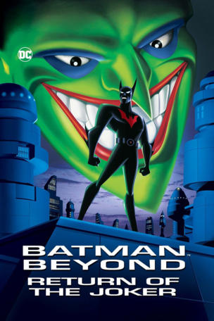 Batman Beyond: Return of the Joker