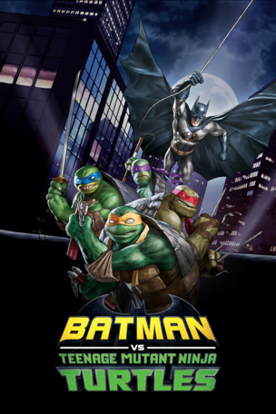 Batman vs Teenage Mutant Ninja Turtles