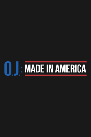 O.J.: Made in America