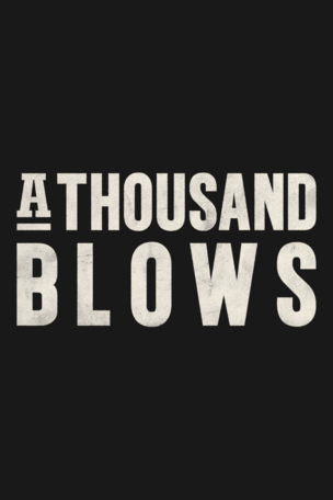 Thousand Blows